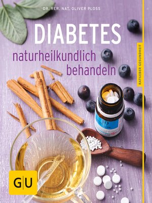 cover image of Diabetes naturheilkundlich behandeln